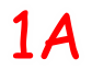 1A