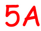 5A